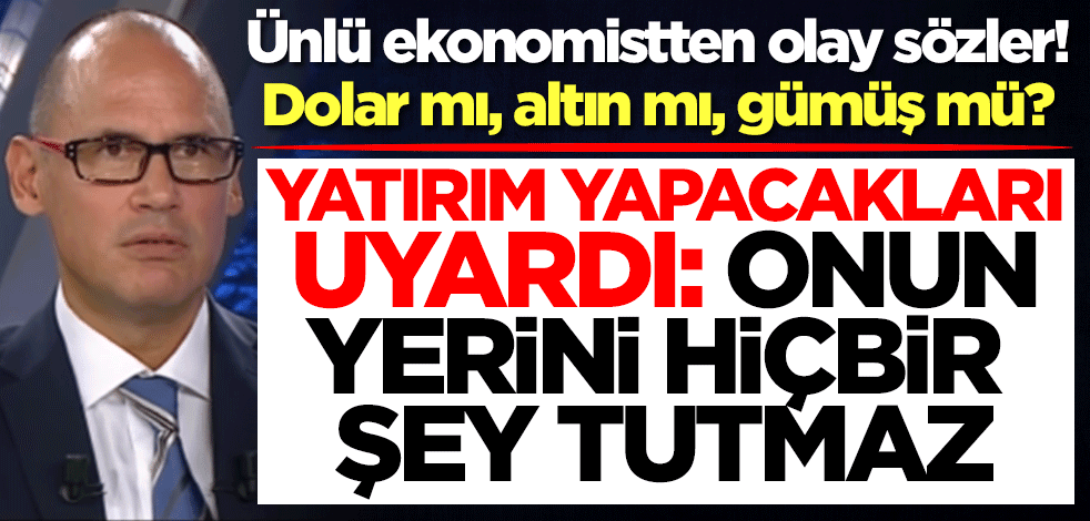 Ünlü ekonomist Artuğ Çetin'den altın mı, dolar mı? sorusuna cevap! Ters köşe yaptı: Onun yerini hiçbir şey tutmaz