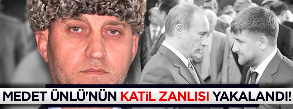 Ünlü'nün katil zanlısı yakalandı