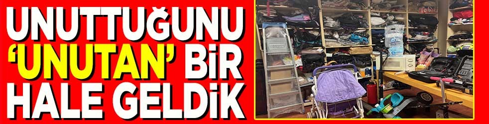 Unuttuğunu ‘unutan’ bir hale geldik