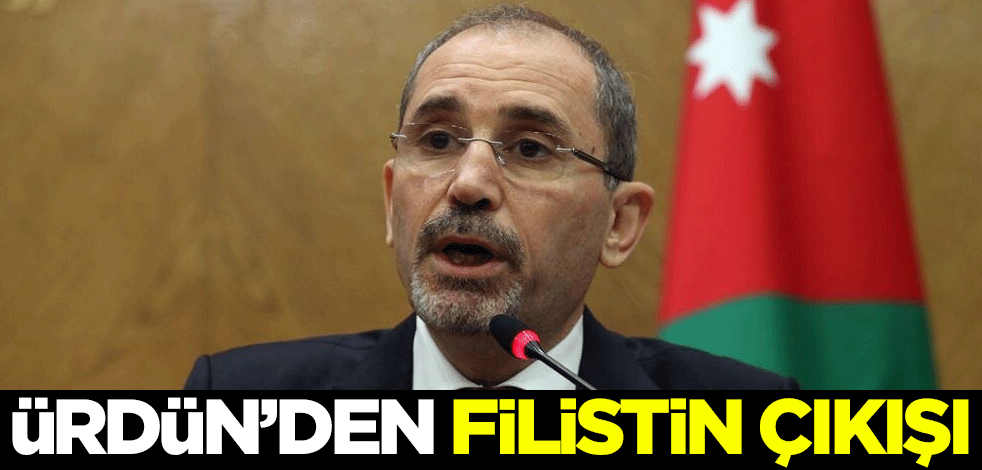 Ürdün'den Filistin çıkışı