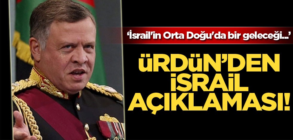 Ürdün'den İsrail açıklaması! En kötü durumunda