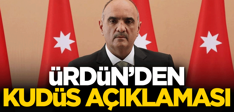 Ürdün'den Kudüs açıklaması