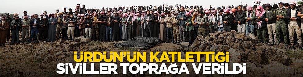 Ürdün'ün katlettiği siviller defnedildi