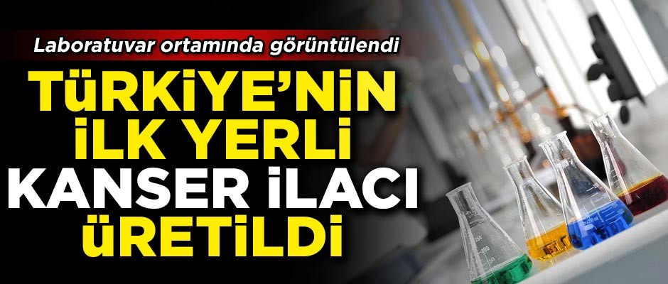 Üretim laboratuvarı ilk kez görüntülendi... Türkiye ilk kanser ilacını üretmeyi başardı!
