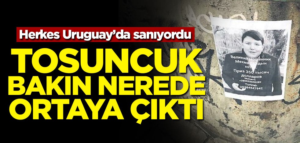 Uruguay'da sanılıyordu! Tosuncuk o ülkede ortaya çıktı