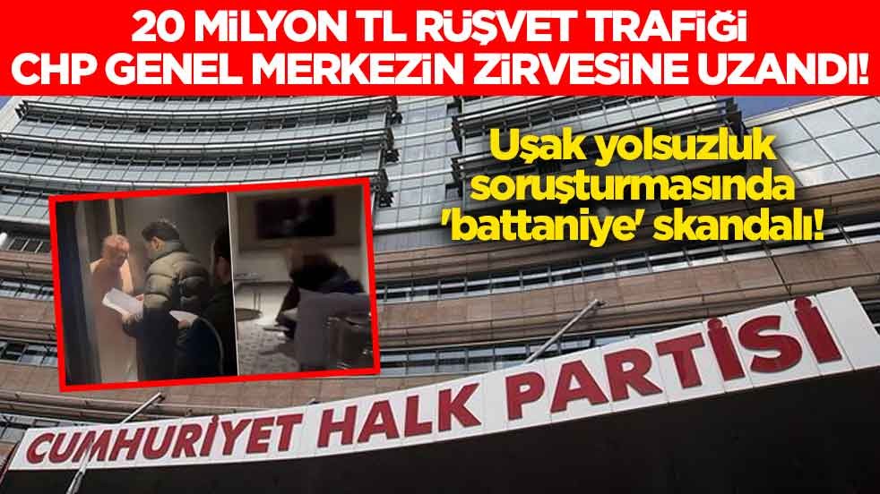 Uşak yolsuzluk soruşturmasında 'battaniye' skandalı! 20 milyon TL rüşvet trafiği CHP Genel Merkezin zirvesine uzandı!