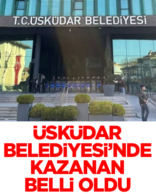 Üsküdar Belediyesinde kazanan belli oldu