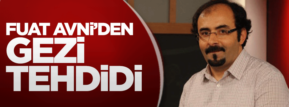 Uslu'dan 'Gezi' tehdidi