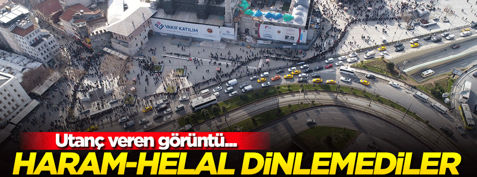 Utanç veren tablo! Haram helal dinlemediler...