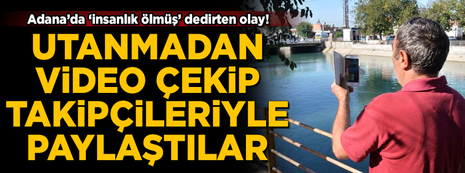 Utanmadan video çekip, takipçileriyle paylaştılar! 'İnsanlık ölmüş' dedirten olay