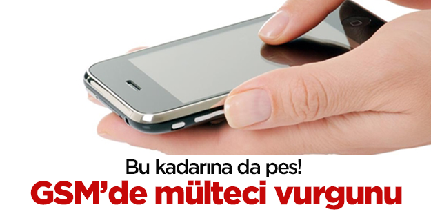 Uyanıklardan GSM hattı vurgunu
