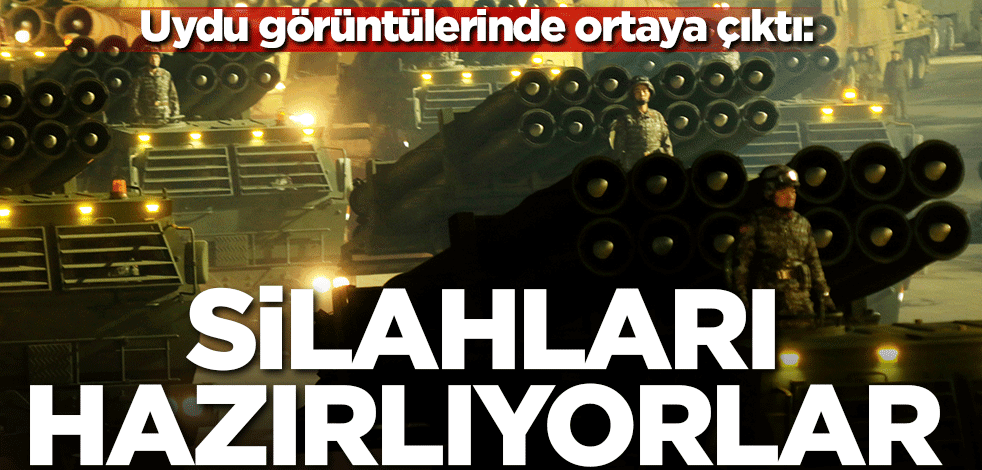 Uydu görüntülerinde ortaya çıktı! Silahları hazırlıyorlar