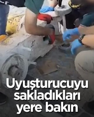 Uyuşturucuyu sakladıkları yere bakın