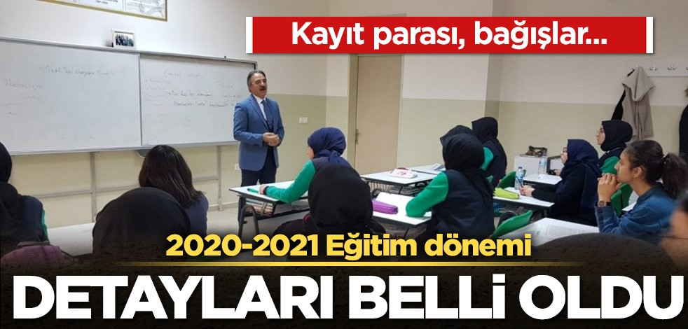 Yeni eğitim dönemi detayları belli oldu! Kayıt parası ve bağışlar...