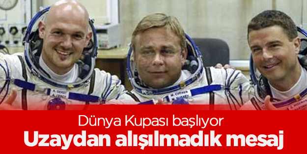 Uzaydan alışılmadık mesaj!