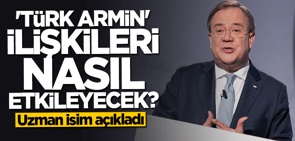 Uzman isim açıkladı... "Türk Armin" Türkiye-Almanya ilişkilerini nasıl etkileyecek?