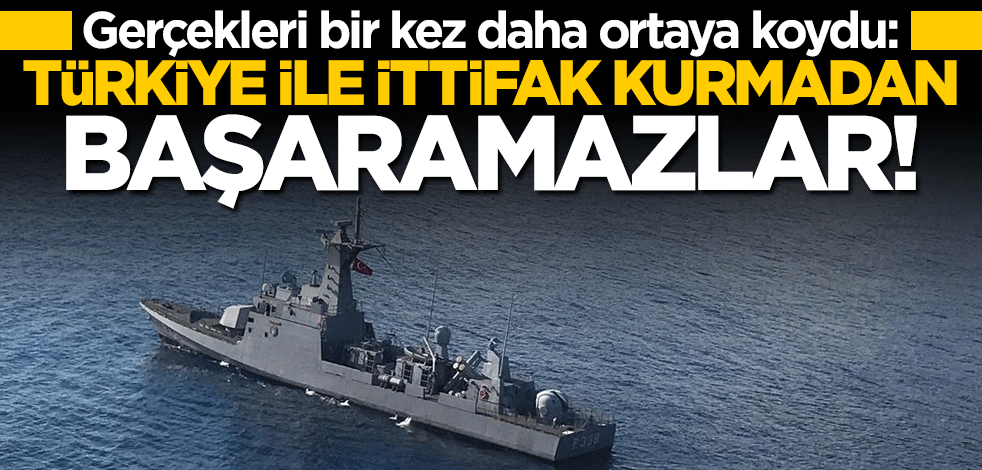 Uzman isim açıkladı: Türkiye ile ittifak kurmadan başaramazlar