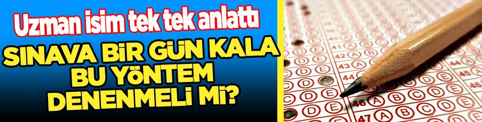 Uzman isim tek tek anlattı: Sınava bir gün kala yeni konu öğrenmeye çalışmak kaygıyı artırabilir