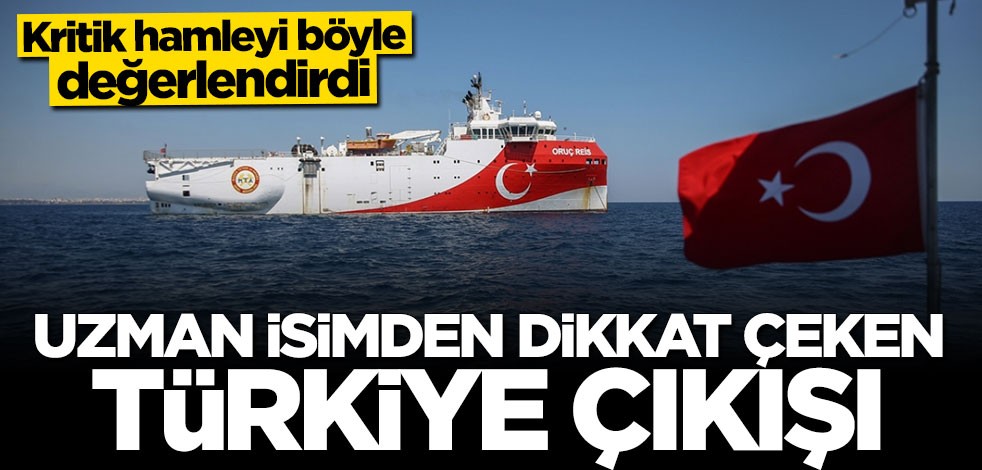 Uzman isimden çarpıcı açıklama: Türkiye olayı bir üst perdeye taşıdı