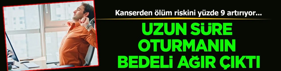 Uzun süre oturuyorsanız bu detaya karşı mutlaka önlem almalısınız...