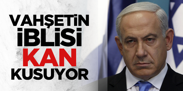 Vahşetin iblisi kan kusuyor