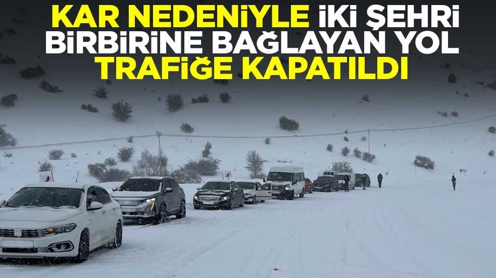 Vali duyurdu! Yol kar yağışı nedeniyle trafiğe kapatıldı