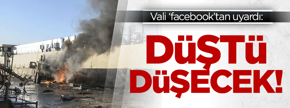 Vali Facebook'tan Devlet Başkanı'nı uyardı