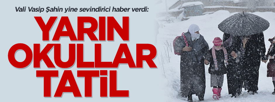 Vali Şahin açıkladı: İstanbul'da okullar tatil