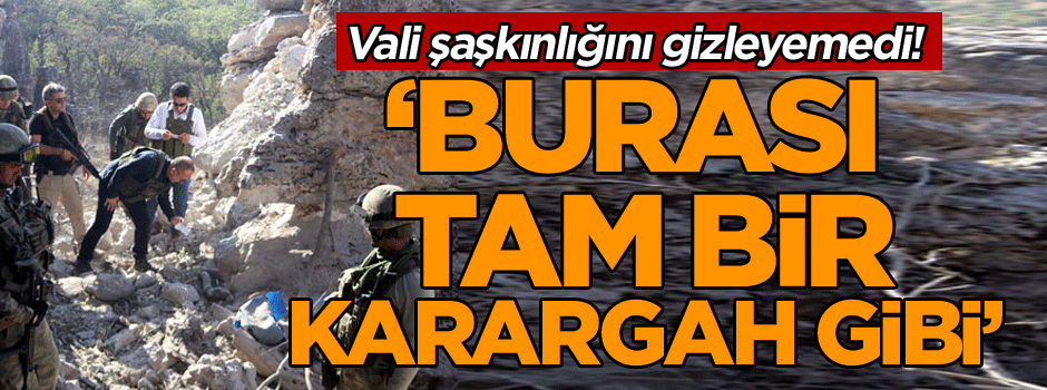 Vali şaşkınlığını gizleyemedi! ‘Burası tam bir karargah gibi’