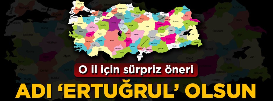 Vali Tahir Büyükakın'dan sürpriz öneri: Bilecik'in adı Ertuğrul olsun