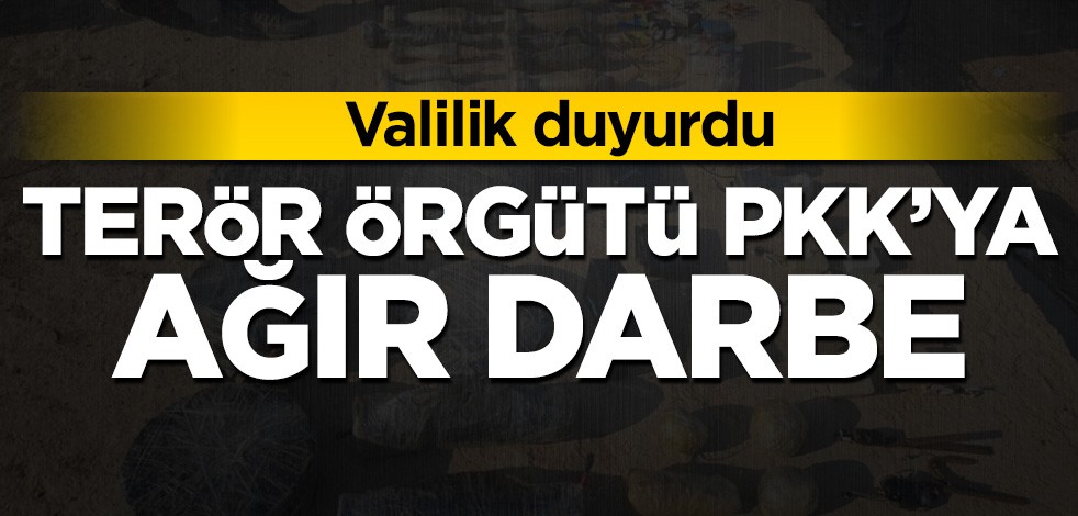 Valilik duyurdu! PKK'ya ağır darbe