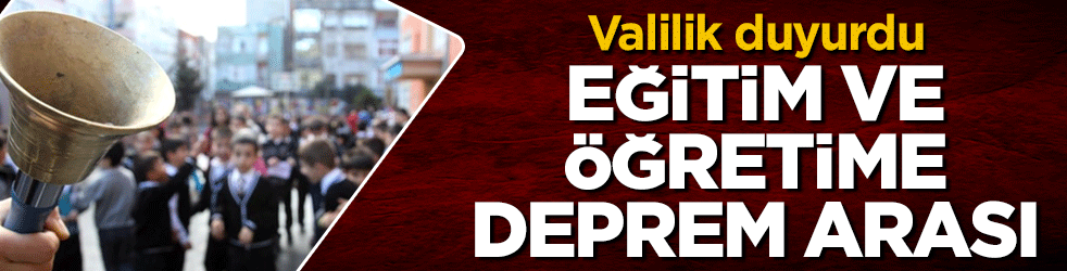 Valilik duyurdu: Şanlıurfa'da eğitime 1 gün ara verildi