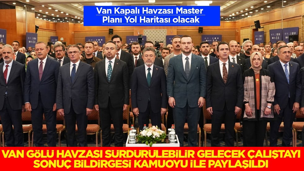 Van Gölü Havzası Sürdürülebilir Gelecek Çalıştayı Sonuç Bildirgesi Kamuoyu ile Paylaşıldı 
