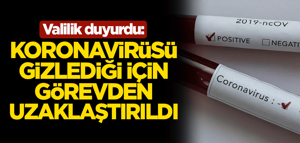 Van Valiliği duyurdu: Koronavirüsü gizleyen muhtar görevden uzaklaştırıldı