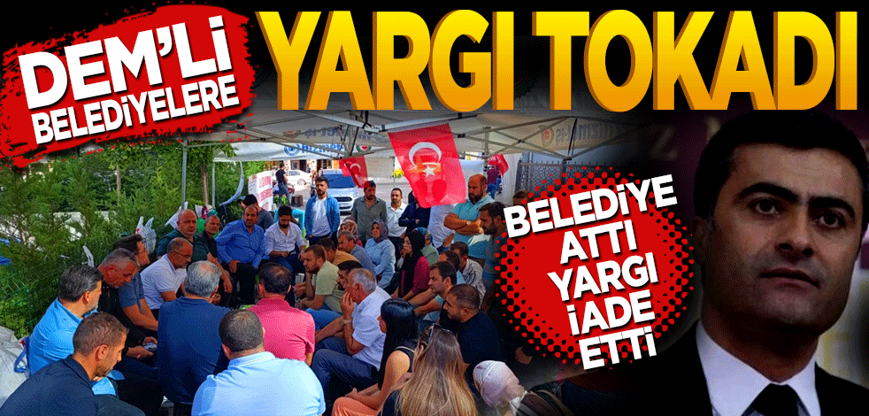 Van’da DEM’li Belediyelere Yargı Tokadı! Belediye attı mahkeme geri gönderdi