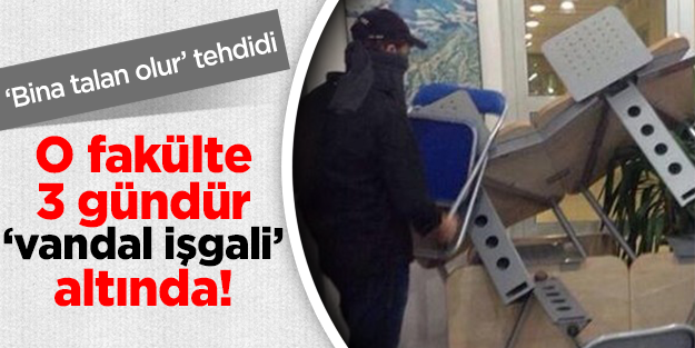 Vandalların İTÜ'deki işgali 3. gününde!