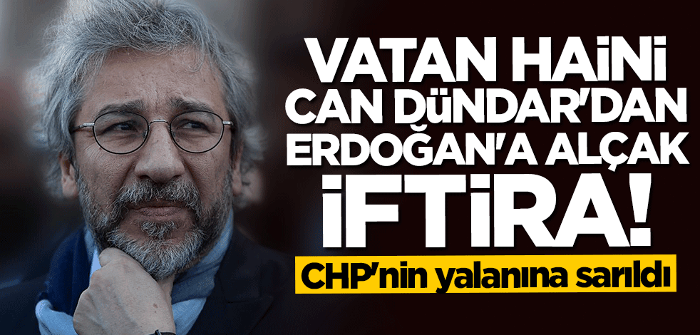 Vatan haini yine kafayı çıkarttı! CHP'nin yalanına sarıldı