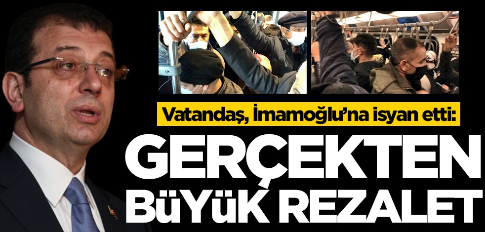 Vatandaş, İmamoğlu'na isyan etti: Gerçekten büyük rezalet!