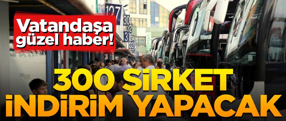Vatandaşa güzel haber! 300 şirket indirim yapacak