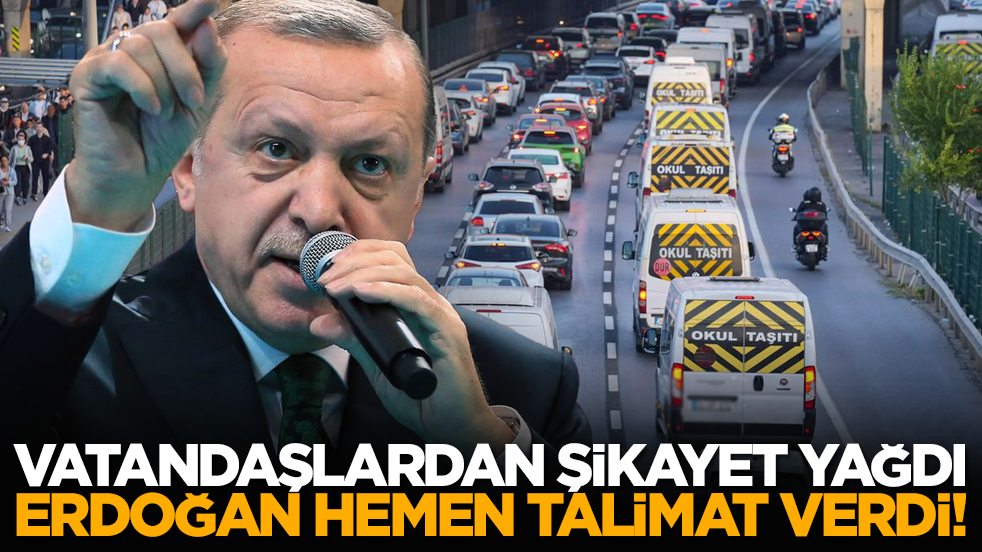 Vatandaşlardan şikayet yağdı, Erdoğan hemen talimat verdi!