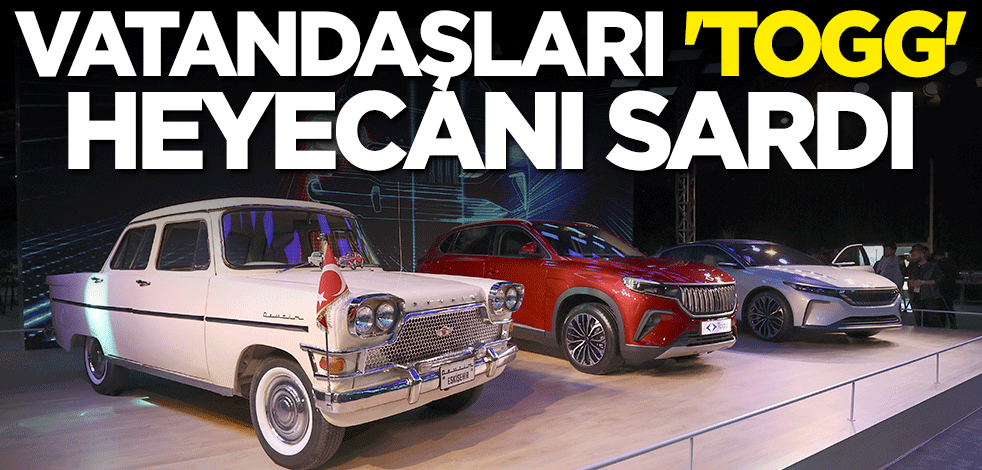 Vatandaşları "TOGG" heyecanı sardı