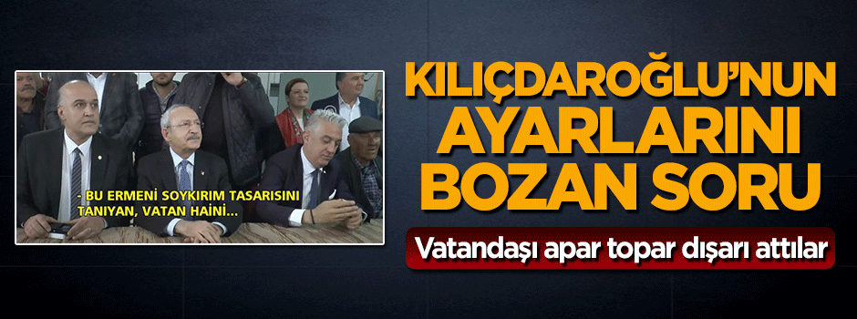 Vatandaştan Kemal Kılıçdaroğlu'nun ayarını bozan soru!
