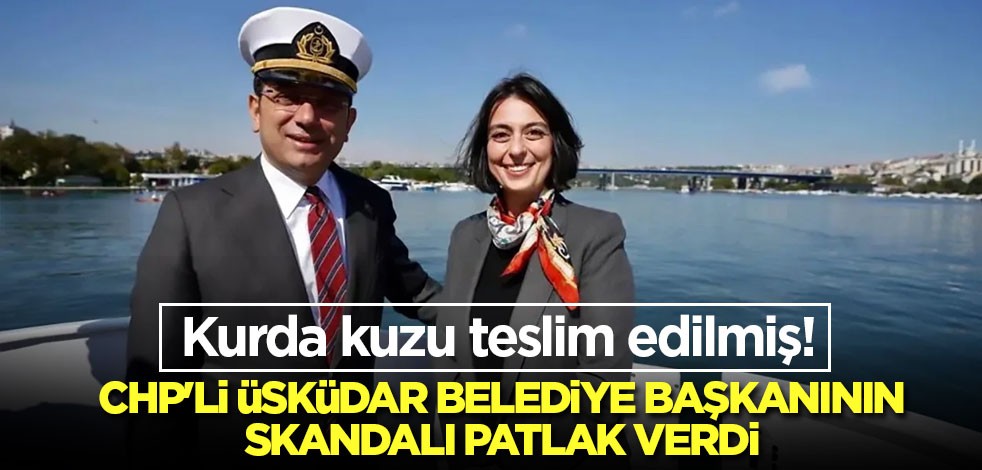 Vay uyanıklar vay! CHP'nin Üsküdar Belediye Başkanı Sinem Dedetaş kayınpedere çalışmış