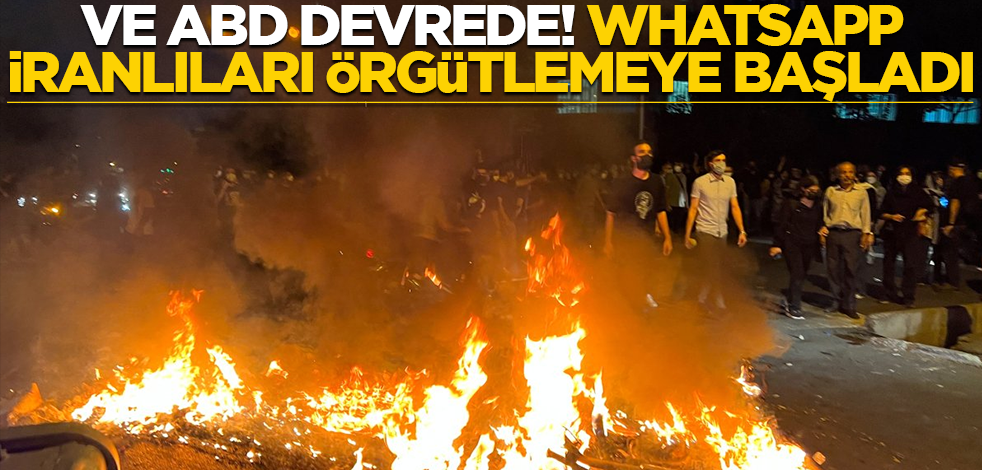 Ve ABD devrede! WhatsApp İranlıları örgütlemeye başladı