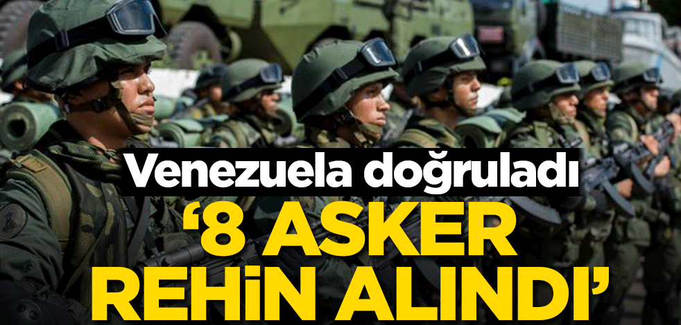 Venezuela: Kolombiya sınırında 8 asker rehin alındı