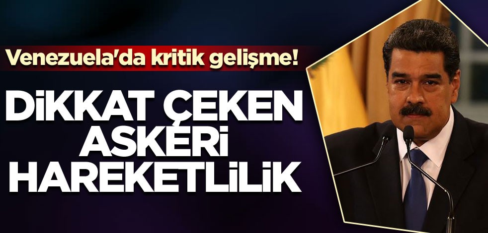 Venezuela'da kritik gelişme! Dikkat çeken askeri hareketlilik