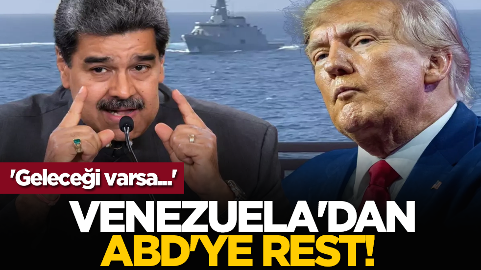 Venezuela'dan ABD'ye rest! 'Geleceği varsa...'
