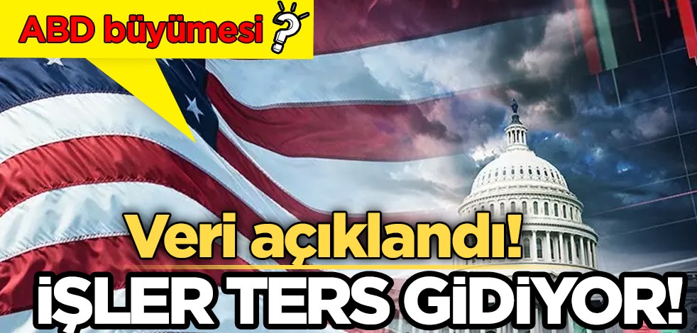 Veri açıklandı! Amerika Ticaret bakanlığı: Büyümesi beklentilerin altında geldi! Endişelendiren kritik kayıp
