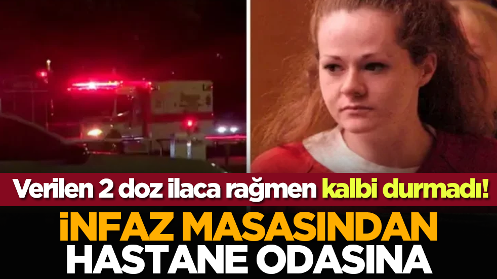 Verilen 2 doz ilaca rağmen kalbi durmadı! İnfaz masasından hastane odasına