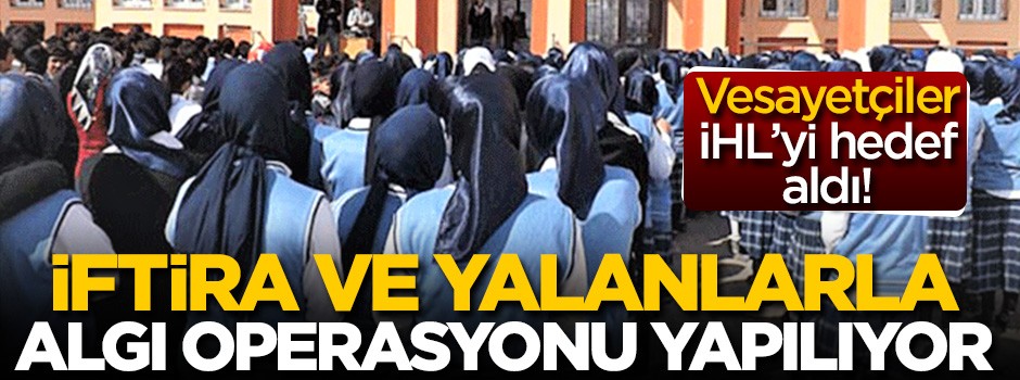 Vesayetçiler İHL’yi hedef aldı